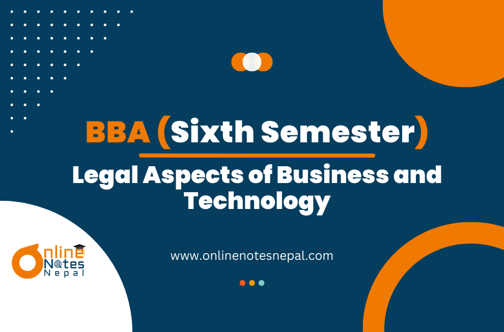 Legal Aspects of Business and Technology - Sixth Semester (BBA) Photo